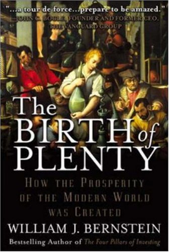 Book cover : The Birth of Plenty : How the Prosperity of the Modern World was Created