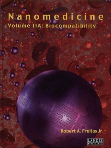 Book cover : Nanomedicine, Vol. IIA: Biocompatibility