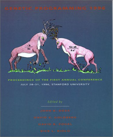 Book cover : Genetic Programming 1996: Proceedings of the First Annual Conference (Complex Adaptive Systems)