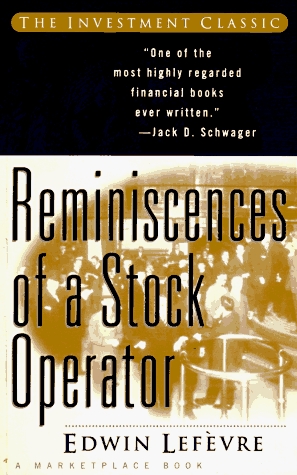 Book cover : Reminiscences of a Stock Operator (A Marketplace Book)