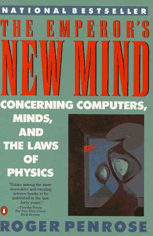 Book cover : The Emperor's New Mind: Concerning Computers, Minds, and the Laws of Physics