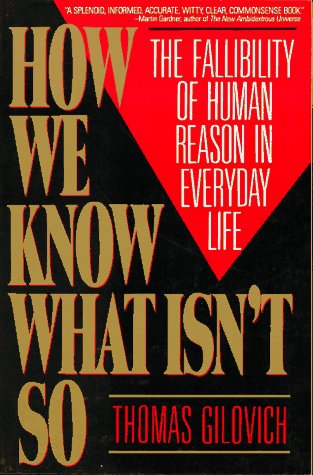 Book cover : How We Know What Isn't So