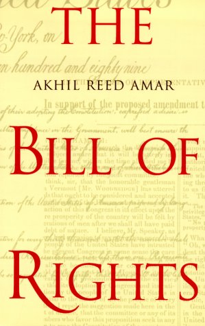 Book cover : The Bill of Rights: Creation and Reconstruction