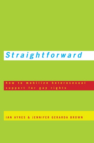 Book cover : Straightforward : How to Mobilize Heterosexual Support for Gay Rights