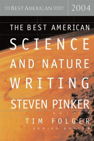 Book cover : The Best American Science and Nature Writing 2004 (The Best American Series (TM))