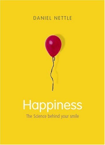 Book cover : Happiness: The Science Behind Your Smile