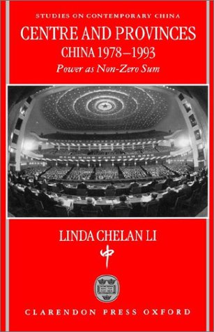 Book cover : Centre and Provinces: China 1978-1993 : Power As Non-Zero-Sum (Studies on Contemporary China)