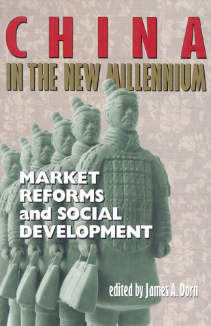 Book cover : China in the New Millennium: Market Reforms and Social Development