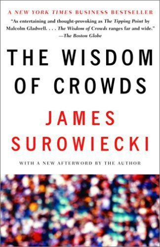 Book cover : The Wisdom of Crowds
