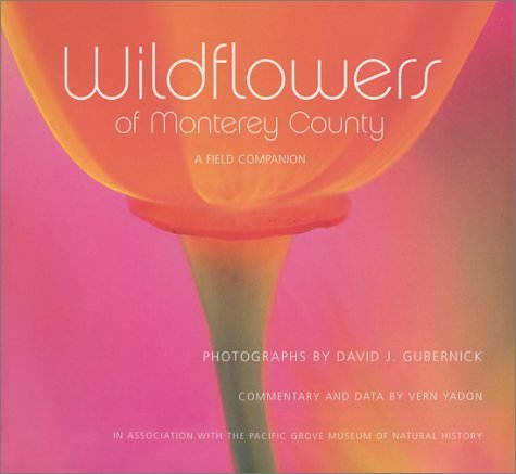 Book cover : Wildflowers of Monterey County: A Field Companion