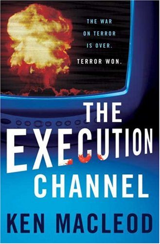 Book cover : The Execution Channel