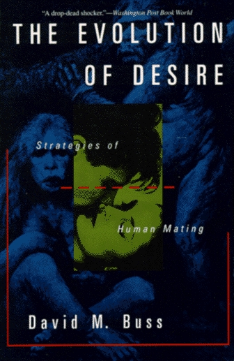 Book cover : The Evolution of Desire: Strategies of Human Mating
