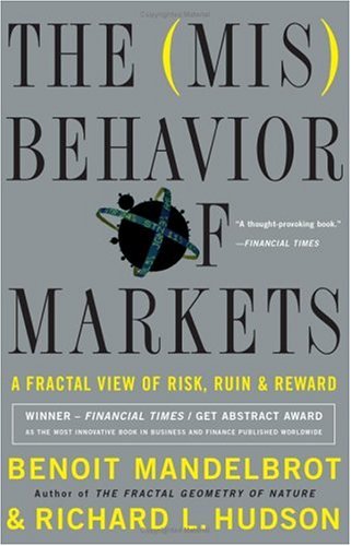Book cover : The Misbehavior of Markets: A Fractal View of Risk, Ruin & Reward