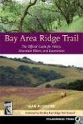 Book cover : Wilderness Press  Bay Area Ridge Trail: The Official Guide for Hikers, Mountain Bikers and Equestrians