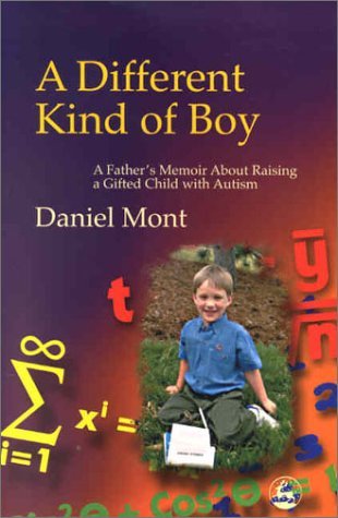 Book cover : A Different Kind of Boy: A Father's Memoir on Raising a Gifted Child With Autism