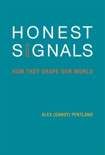Book cover : Honest Signals: How They Shape Our World (Bradford Books (Hardcover))