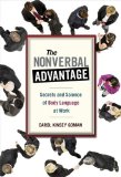 Book cover : The Nonverbal Advantage: Secrets and Science of Body Language at Work (Bk Business)
