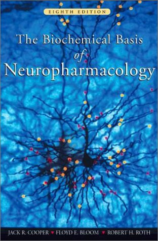 Book cover : The Biochemical Basis of Neuropharmacology