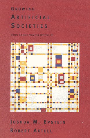 Book cover : Growing Artificial Societies: Social Science from the Bottom Up