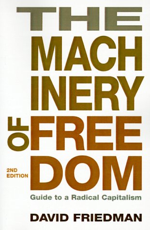 Book cover : The Machinery of Freedom: A Guide to Radical Capitalism