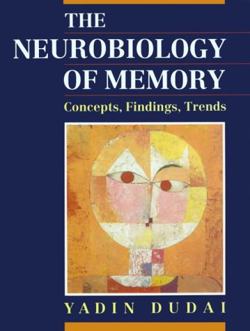 Book cover : The Neurobiology of Memory: Concepts, Findings, Trends