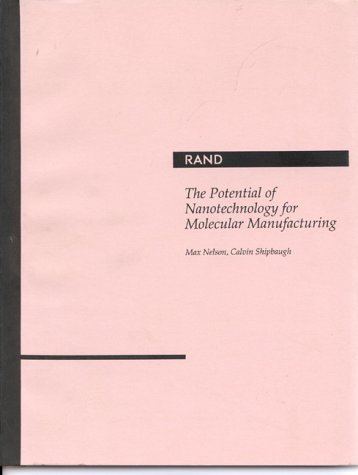 Book cover : The Potential of Nanotechnology for Molecular Manufacturing (Rand Corporation//Rand Monograph Report)