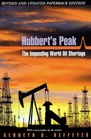 Book cover : Hubbert's Peak : The Impending World Oil Shortage