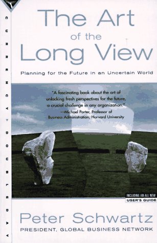 Book cover : The Art of the Long View: Planning for the Future in an Uncertain World