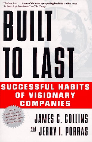 Book cover : Built to Last: Successful Habits of Visionary Companies