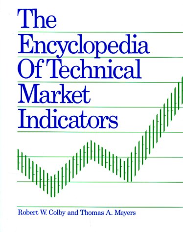 Book cover : The Encyclopedia of Technical Market Indicators