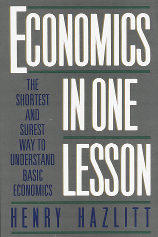 Book cover : Economics in One Lesson: The Shortest and Surest Way to Understand Basic Economics