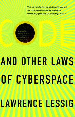 Book cover : Code and Other Laws of Cyberspace