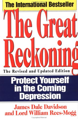Book cover : The Great Reckoning : Protecting Yourself in the Coming Depression