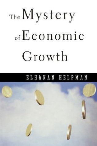 Book cover : The Mystery of Economic Growth : , 