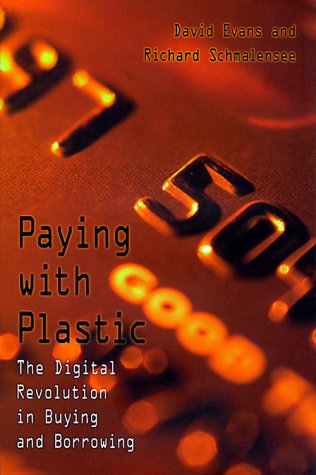Book cover : Paying With Plastic: The Digital Revolution in Buying and Borrowing