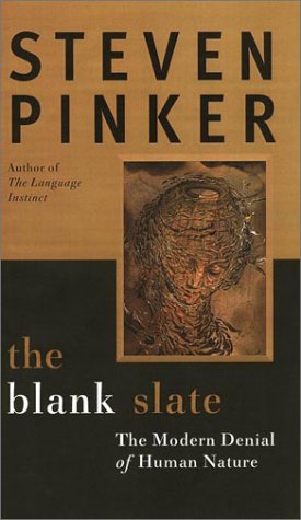 Book cover : The Blank Slate: The Modern Denial of Human Nature