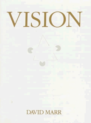 Book cover : Vision: A Computational Investigation into the Human Representation and Processing of Visual Information
