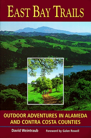 Book cover : East Bay Trails: Outdoor Adventures in Alameda and Contra Costa Counties