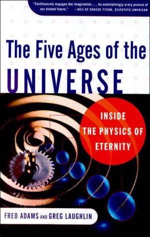 Book cover : The Five Ages of the Universe: Inside the Physics of Eternity