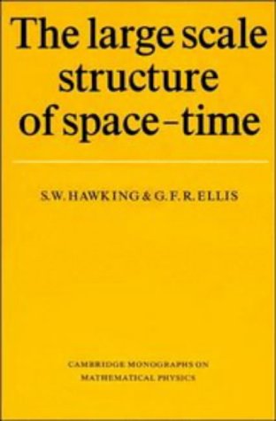 Book cover : The Large Scale Structure of Space-Time (Cambridge Monographs on Mathematical Physics)