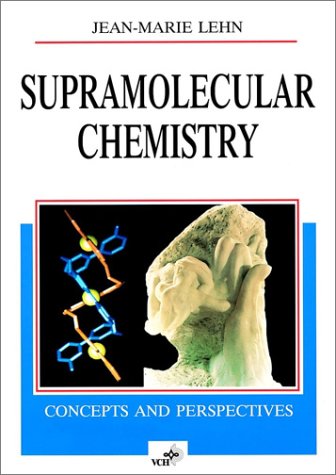 Book cover : Supramolecular Chemistry : Concepts and Perspectives