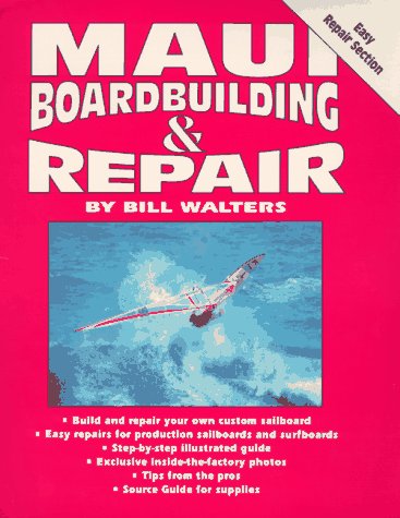 Book cover : Maui Boardbuilding and Repair