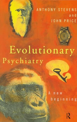 Book cover : Evolutionary Psychiatry: A New Beginning