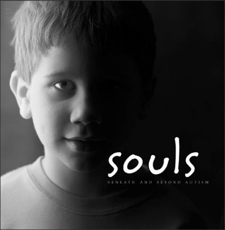 Book cover : SOULS:BENEATH & BEYOND AUTISM