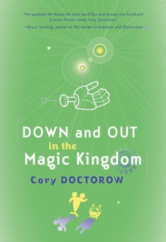 Book cover : Down and Out in the Magic Kingdom
